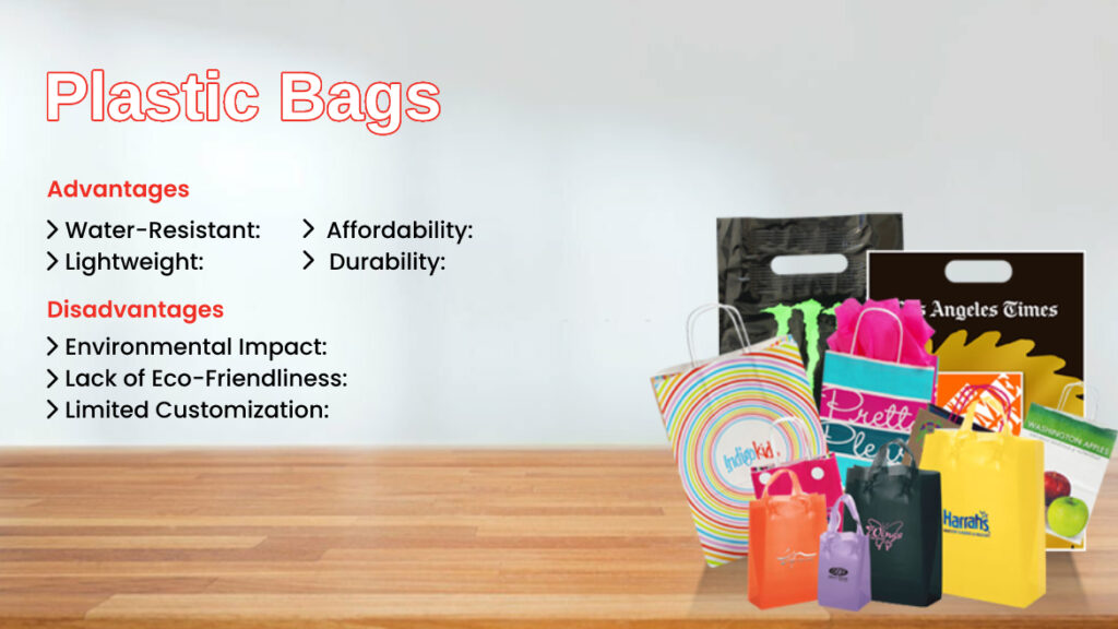 Advantages and Disadvantages Plastic Bags